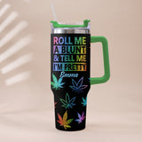 Tell Me I'm Pretty - Personalized Weed Tumbler With Plush Charm