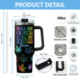 Tell Me I'm Pretty - Personalized Weed Tumbler With Plush Charm