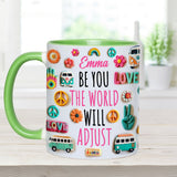 Be You - Personalized Hippie Accent Mug