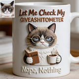 Let Me Check My Giveashitometer - Personalized Cat Mug