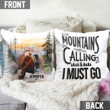 The Mountain Is Calling - Personalized Hiking Throw Pillow