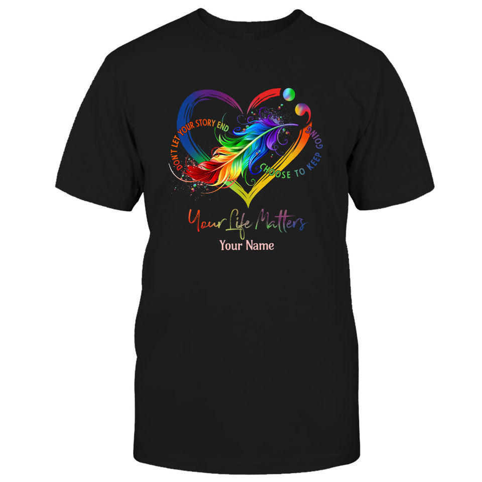 Your Life Matters - Personalized Suicide Prevention T-shirt And Hoodie