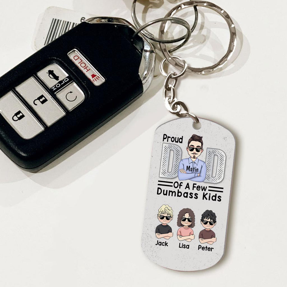Proud Dad Of A Few - Personalized Father's Day Father Stainless Steel Keychain