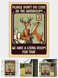 Please Don't Do Coke In The Bathroom - Hunting Rectangle Metal Sign
