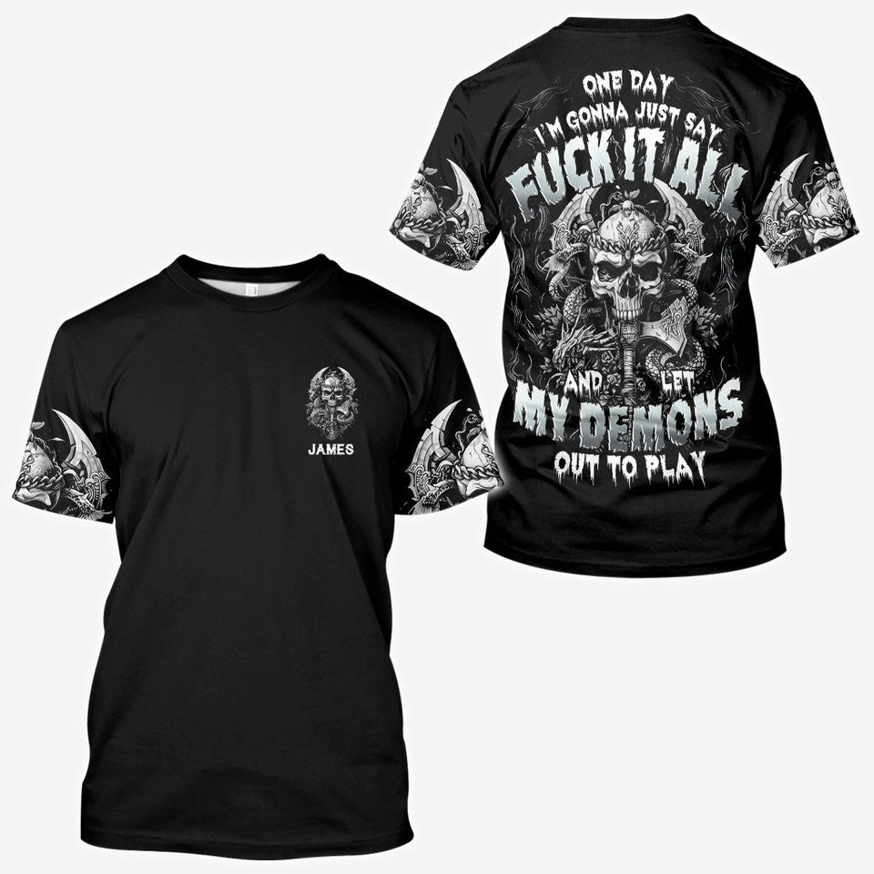 One Day I'm Gonna Just Say - Personalized Skull All Over Shirt