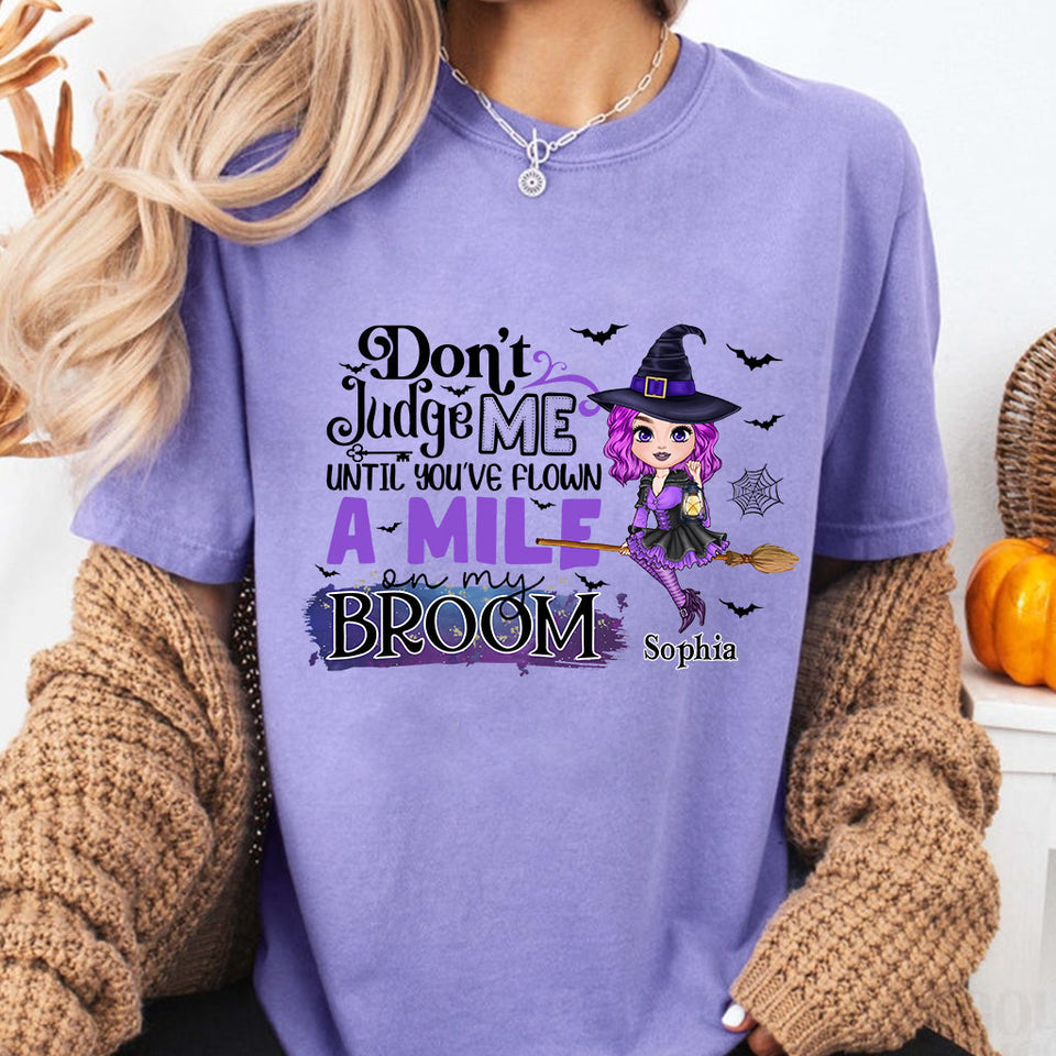 Don't Judge Me - Personalized Witch T-shirt And Hoodie