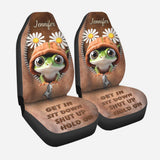 Get In Sit Down Shut Up Hold On - Personalized Frog Seat Covers
