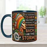 I'm The Storm - Personalized African American Accent Mug