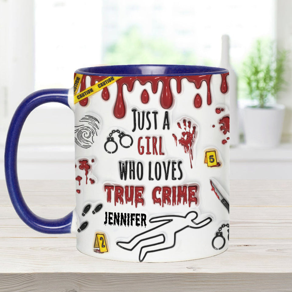 Just A Girl Who Loves True Crime - Personalized Accent Mug