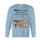 I'll Always Look Up To You - Personalized Dog T-shirt And Hoodie