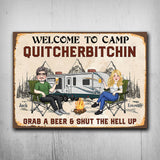 Welcome To Camp Quitcherbitchin - Personalized Camping Rectangle Metal Sign