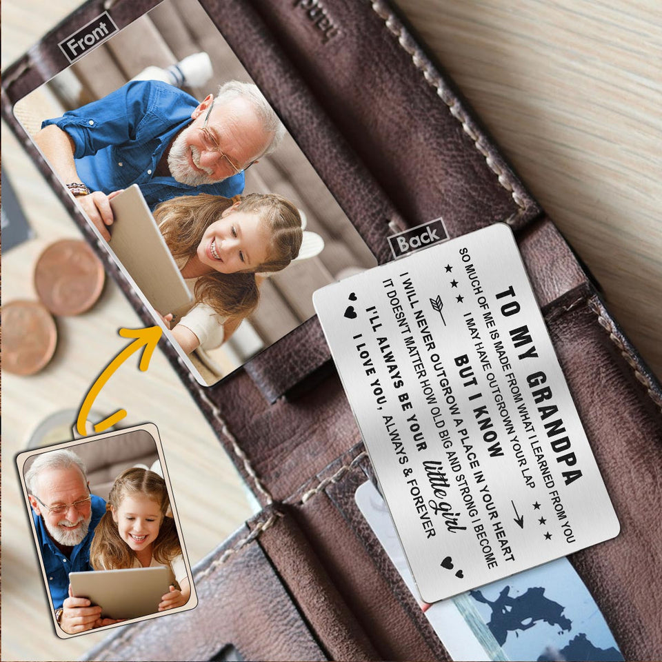 To My Dad - Gift for dad, grandma, grandpa, mom, uncle, aunt - Personalized Wallet Insert Card