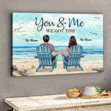You & Me We Got This - Personalized Couple Canvas And Poster