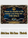 Check Your Energy - Personalized Hippie Cut Metal Sign