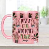 Just A Girl Who Loves Plants - Personalized Gardening Accent Mug
