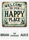 Happy Place - Personalized Family Cut Metal Sign
