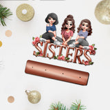 Sisters - Personalized Bestie 1 Layered Big Freestanding