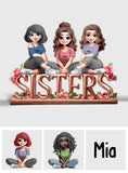 Sisters - Personalized Bestie 1 Layered Big Freestanding