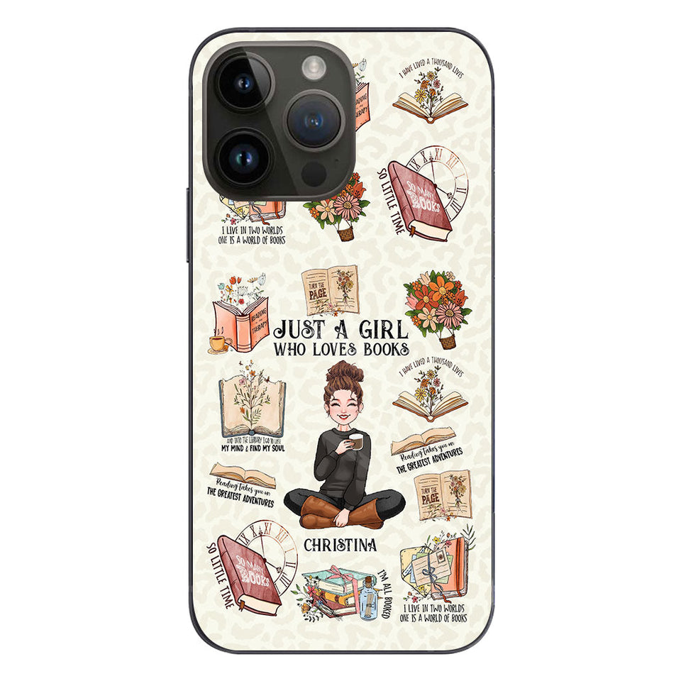 Just A Girl Who Loves Books - Personalized Book Phone Case