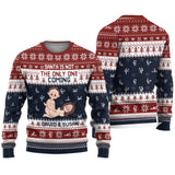 Santa Is Not The Only One Coming - Personalized Couple Ugly Sweater