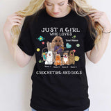 Just A Girl Who Loves Crocheting And Dogs - Personalized T-shirt and Hoodie