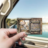 Drive Safe! I Love You! - Personalized Hunting Shaped Car Visor Clip