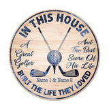 In This House - Personalized Couple Golf Round Wood Sign