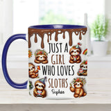 Just A Girl Who Loves Sloths - Personalized Sloth Accent Mug