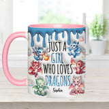 Just AGirl Who Loves Dragons - Personalized Dragon Accent Mug