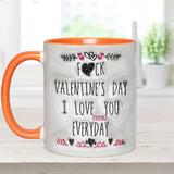 I Love You Every Day - Personalized Couple Accent Mug
