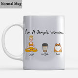 I'm A Simple Woman - Yoga gift for dog lover, cat lover, cat lover - Personalized Mug