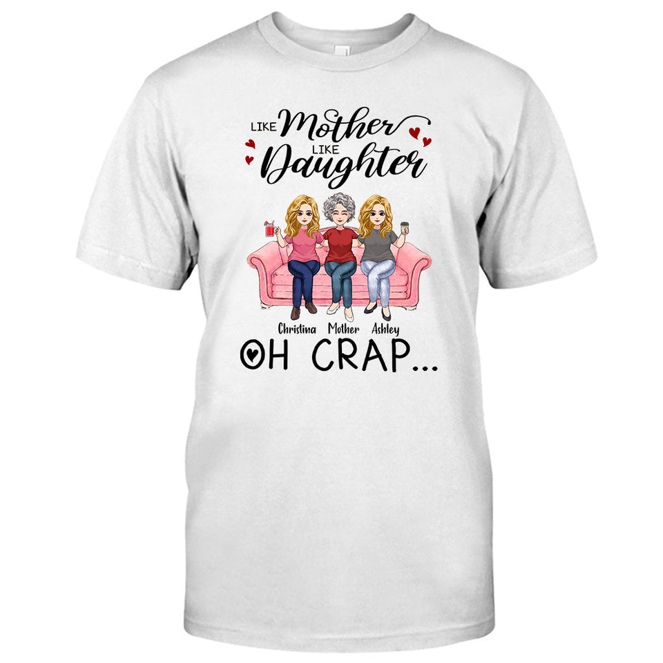 Like Mother Like Daughter - Personalized Mother's Day Mother T-shirt and Hoodie