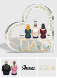 Dad We Love You - Personalized Father Custom Shaped Acrylic Plaque