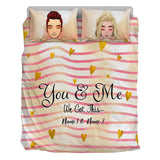 You And Me We Got This - Personalized Couple Bedding Set