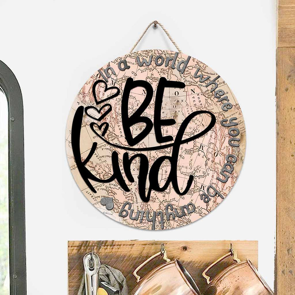 In A World - Teacher Round Wood Sign
