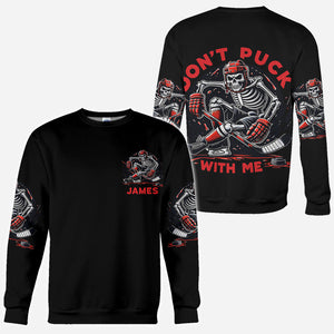 Don't Puck With Me - Personalized Hockey All Over Shirt