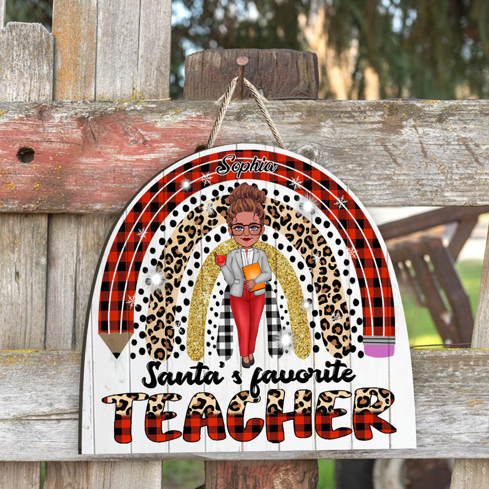 Santa's Favorite Teacher - Personalized Teacher Wood Sign