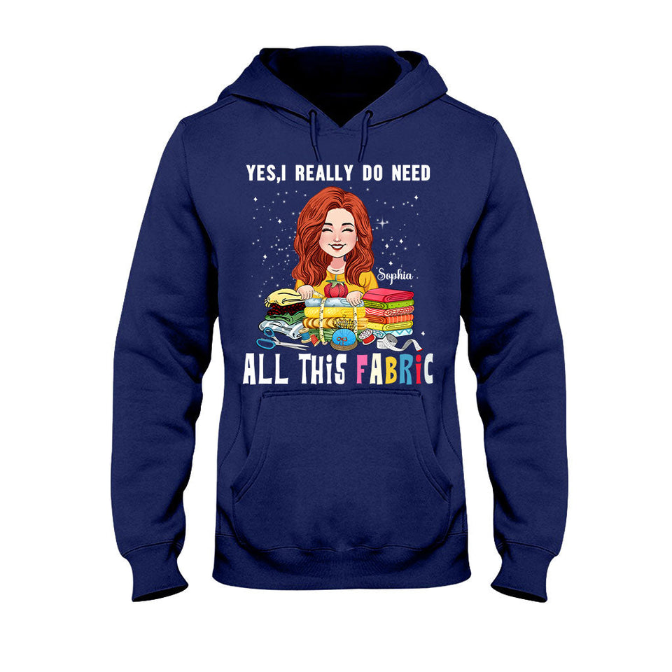 All This Fabric - Personalized Sewing T-shirt And Hoodie
