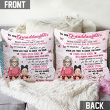 To My Granddaughter - Personalized Grandma Throw Pillow
