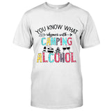 You Know What Rhymes With Camping - T-shirt and Hoodie 112021