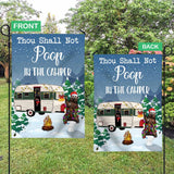 Thou Shall Not Poop In The Camper - Personalized Camping Garden Flag