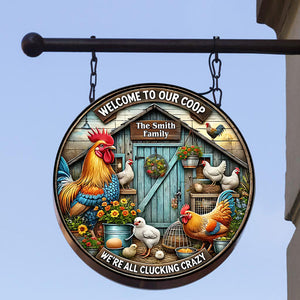 Welcome to Our Coop - Personalized Chicken Round Metal Sign