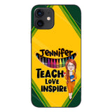 Teach Love Inspire - Personalized Teacher Phone Case