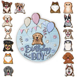 Birthday Boy Girl Pet Cat Dog - Personalized Dog Interchangeable Wood Sign