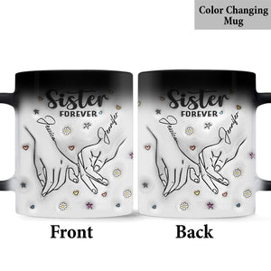 Forever My Sister - Personalized Bestie Mug