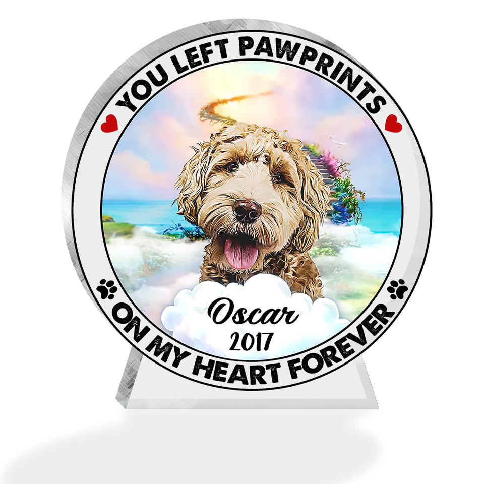 You Left Pawprints On My Heart - Personalized Dog Custom Shaped Acrylic Plaque