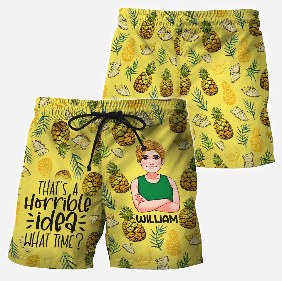 That's A Horrible Idea - Personalized Sea Lover Hawaiian Shirt & Men Shorts