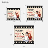 I Never Want To Stop Making Memories With You - Personalized Couple Wood Sign