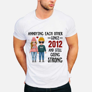 Annoying Each Other - Personalized Couple T-shirt and Hoodie