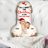 All I Want For Christmas - Personalized Couple Shaped Pillow